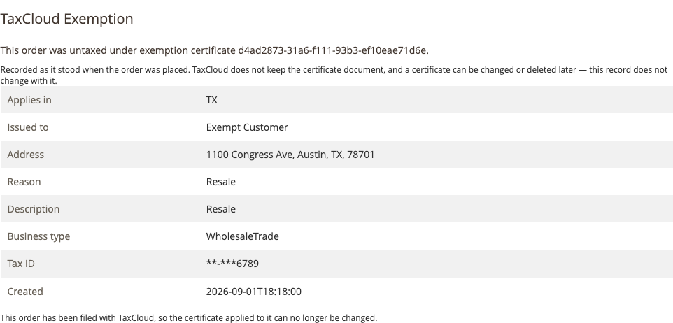 The TaxCloud Exemption block on an order, recording the certificate id, states, purchaser, reason and business type as they stood at the time of sale